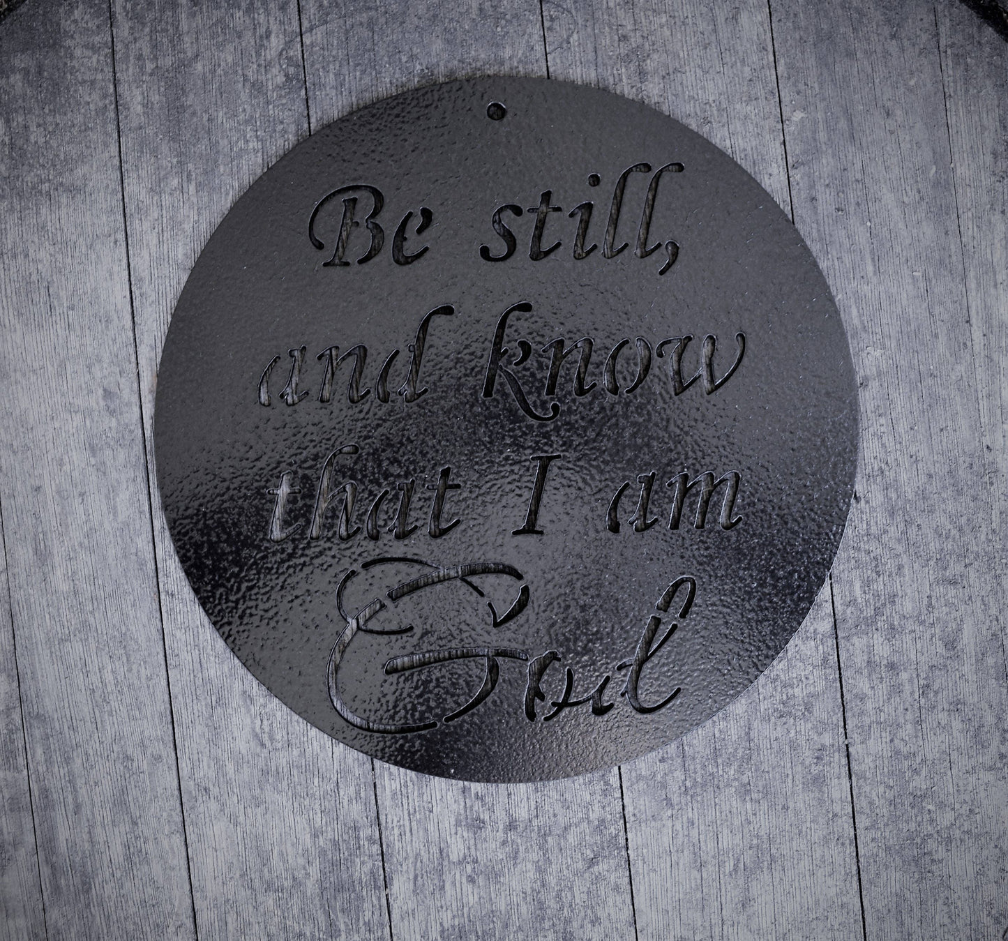 Be Still and Know That I am God