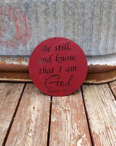 Be Still and Know That I am God